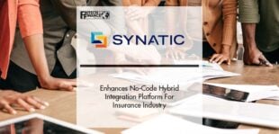 Synatic Enhances No-Code Hybrid Integration Platform For Insurance Industry | Fintech Finance