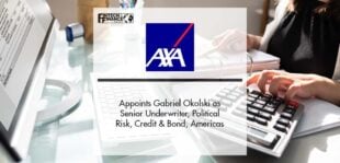 AXA XL appoints Gabriel Okolski as Senior Underwriter, Political Risk, Credit & Bond, Americas | Fintech Finance
