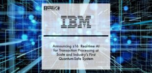 Announcing IBM z16- Real-time AI for Transaction Processing at Scale and Industry's First Quantum-Safe System | Fintech Finance