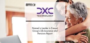 DXC Technology Named a Leader in Everest Group’s Life Insurance and Pensions Report | Fintech Finance