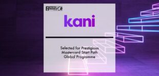 Kani Payments selected for prestigious Mastercard Start Path Global programme | Fintech Finance