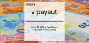 Payaut lands €8 million seed round to expand across Europe | Fintech Finance