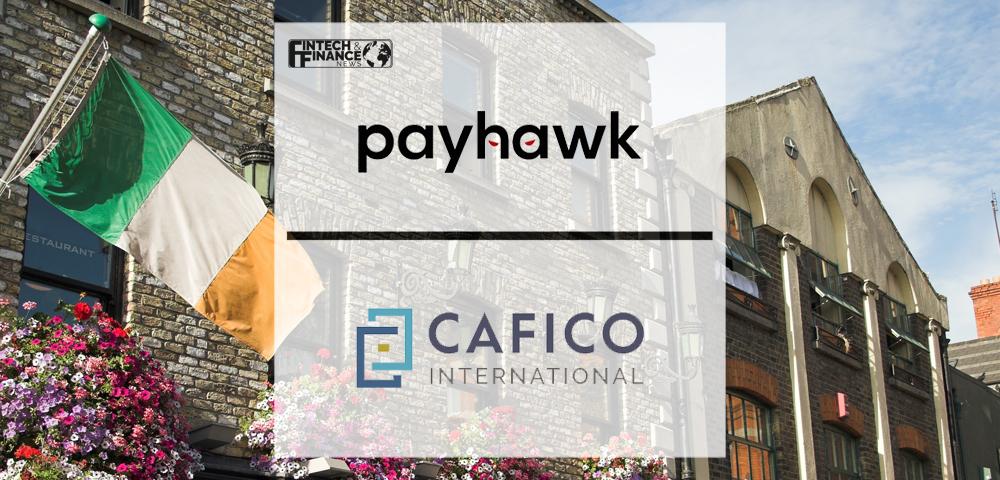 Payhawk collaborates with Cafico International to launch ‘Scaling Up’- A guide to launching an entity in Ireland | Fintech Finance