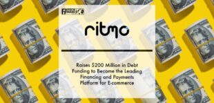 RITMO raises $200 million in debt funding to become the leading financing and payments platform for e-commerce | Fintech Finance