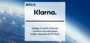 Klarna pledges to match consumer donations towards planet health causes this Earth Week | Fintech Finance