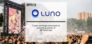Rypto Exchange Luno Announced As Presenting Partner Of All Points East | Fintech Finance