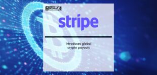 Stripe introduces global crypto payouts | Fintech Finance
