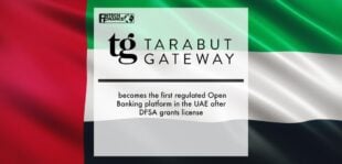 Tarabut Gateway becomes the first regulated Open Banking platform in the UAE after DFSA grants license | Fintech Finance