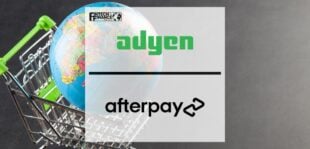 Adyen expands global partnership with Afterpay | Fintech Finance