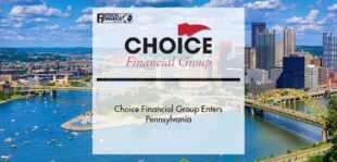 Choice Financial Group Enters Pennsylvania | Fintech Finance