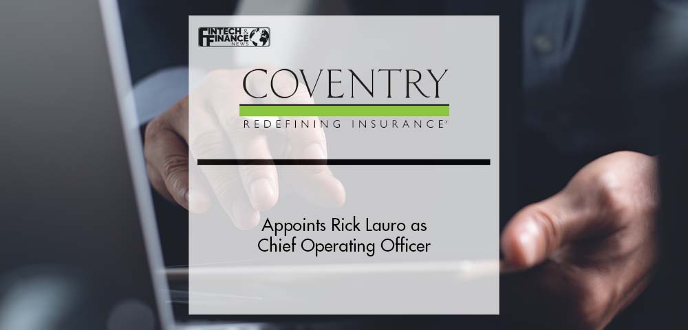 Coventry Appoints Rick Lauro as Chief Operating Officer | Fintech Finance