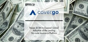 CoverGo Raises $15 Million to Expand Global Adoption of the Leading No-code Insurance Platform | Fintech Finance