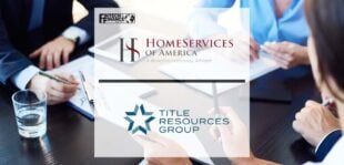 HomeServices of America Acquires Ownership Stake in Title Resources Group | Fintech Finance