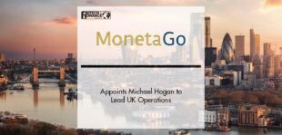MonetaGo Appoints Michael Hogan to Lead UK Operations | Fintech Finance