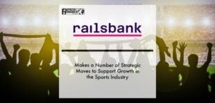 Railsbank makes a number of strategic moves to support growth in the sports industry | Fintech Finance