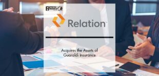 Relation Insurance Services Acquires the Assets of Guaraldi Insurance | Fintech Finance