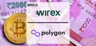 Wirex and Polygon Collaborate for Launch of New Payment Method in India on Mass-Market Wallet | Fintech Finance