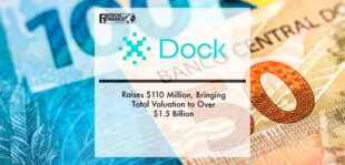 Dock Raises $110 Million, Bringing Total Valuation to Over $1.5 Billion | Fintech Finance
