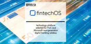 FintechOS technology platform selected for PwC and Microsoft next-generation digital banking solution | Fintech Finance