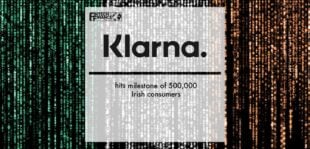 Klarna hits milestone of 500,000 Irish consumers | Fintech Finance