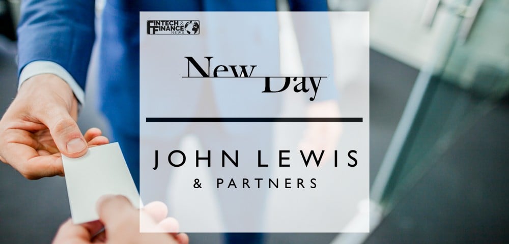NewDay and John Lewis in Financial Services Partnership | Fintech Finance