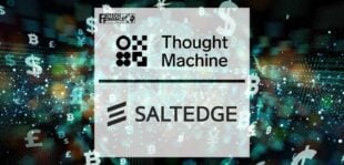 Thought Machine and Salt Edge make open banking even more accessible | Fintech Finance