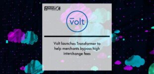 Volt launches Transformer to help merchants bypass high interchange fees | Fintech Finance