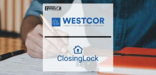 Westcor Land Title Insurance & ClosingLock Partner to Help Combat Wire Fraud | Fintech Finance