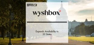 Wyshbox Life Insurance Expands Availability to 33 States | Fintech Finance