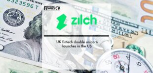 UK fintech double unicorn Zilch launches in the US | Fintech Finance