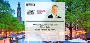 Money20/20 Europe with Oliver Rajic Alpha Fintech by PPRO | Fintech Finance
