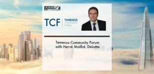 Temenos Community Forum with Hervé Maillot, Deloitte | Fintech Finance