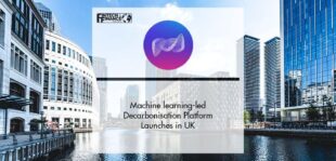 Machine Learning-led Decarbonisation Platform Ecolibrium Launches in the UK | Fintech Finance