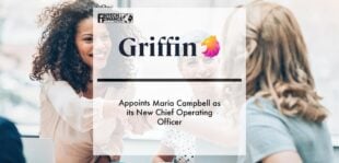 Fintech Griffin appoints Maria Campbell as its new Chief Operating Officer | Fintech Finance
