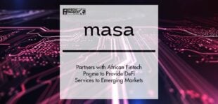 Masa Finance Partners with African Fintech Pngme to Provide DeFi Services to Emerging Markets | Fintech Finance