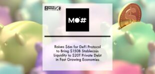 MoHash raises $6M for DeFi protocol to bring $150B stablecoin liquidity to $20T private debt in fast growing economies | Fintech Finance