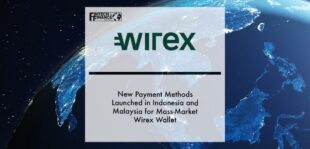 New Payment Methods Launched in Indonesia and Malaysia for Mass-Market Wirex Wallet | Fintech Finance