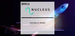 Nucleus365, launches to market | Fintech Finance