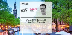 Money20/20 Europe with Boaz Yaari, Sharegain | Fintech Finance