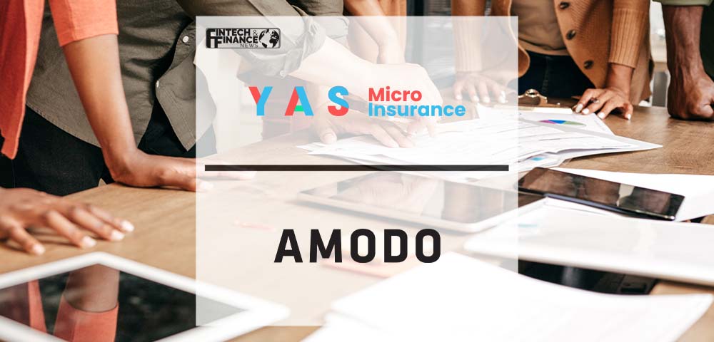 YAS MicroInsurance and Amodo Join Forces to Enable New Era of Insurance in Smart Cities | Fintech Finance