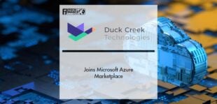 Duck Creek Technologies Joins Microsoft Azure Marketplace | Fintech Finance