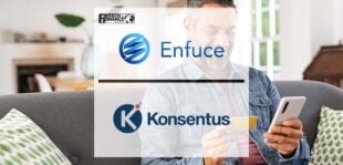 Enfuce Selects Konsentus Verify for Safe and Secure Open Banking | Fintech Finance