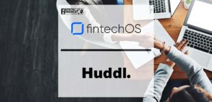FintechOS Partners with Huddl Team to Deliver Innovative Technology Solutions for UK Building Societies | Fintech Finance