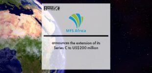 MFS Africa announces the extension of its Series C to US$200 million | Fintech Finance