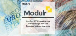 Modulr launches SEPA Instant service to supercharge real-time European business payments | Fintech Finance