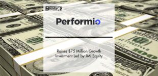 Performio Raises $75 Million Growth Investment Led by JMI Equity | Fintech Finance