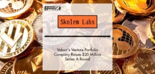 Valour's Venture Portfolio Company Skolem Technologies Raises $20 Million Series A Round | Fintech Finance