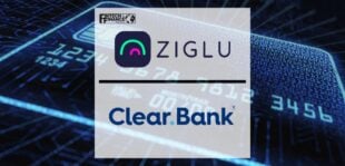 Ziglu partners with ClearBank to offer virtual GBP bank accounts | Fintech Finance