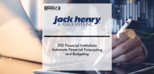200 Financial Institutions Automate Financial Forecasting and Budgeting with Jack Henry | Fintech Finance