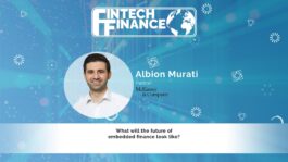 Albion Murati, McKinsey & Company - What will the future of embedded finance look like? | Fintech Finance